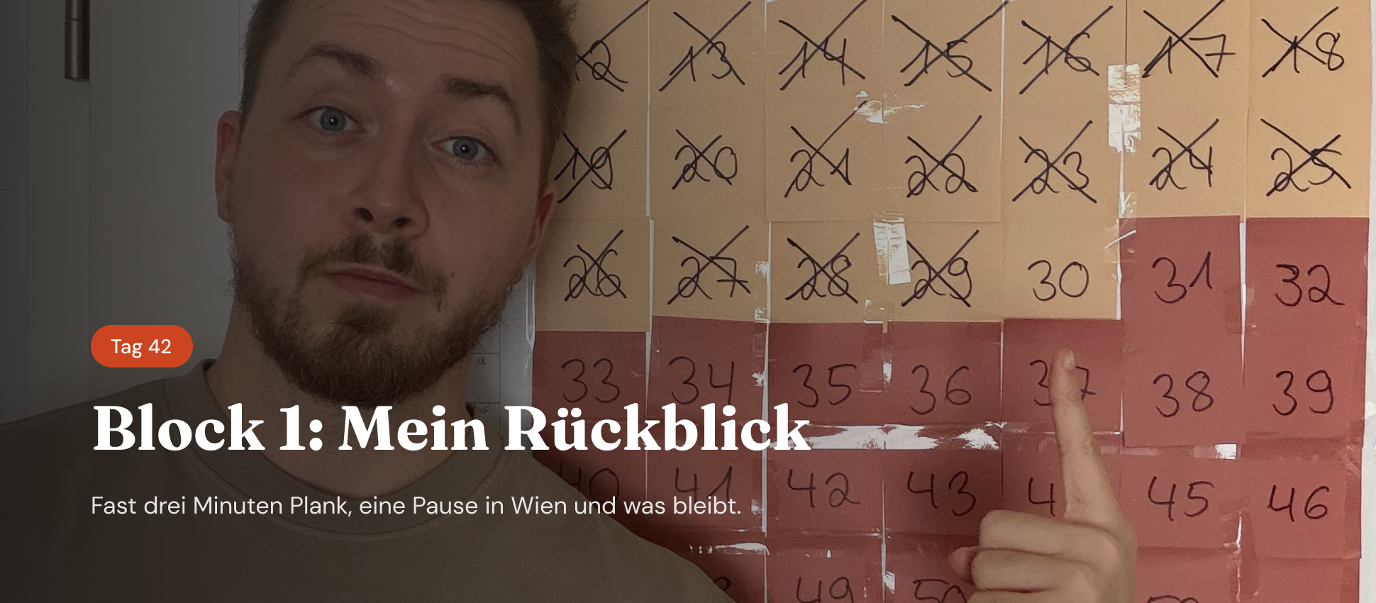 30 Tage Block 1: Was ist hängen geblieben?